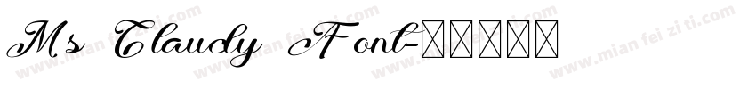 Ms Claudy Font字体转换